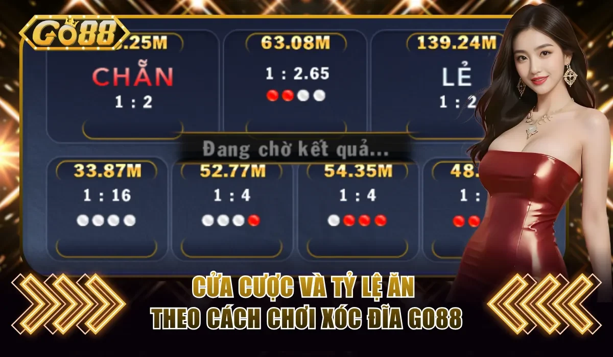 Cách Chơi Xóc Đĩa Go88 Đơn Giản Rinh Ngay Lãi Tới 16 Lần 3 Cửa cược và tỷ lệ ăn theo cách chơi Xóc Đĩa Go88