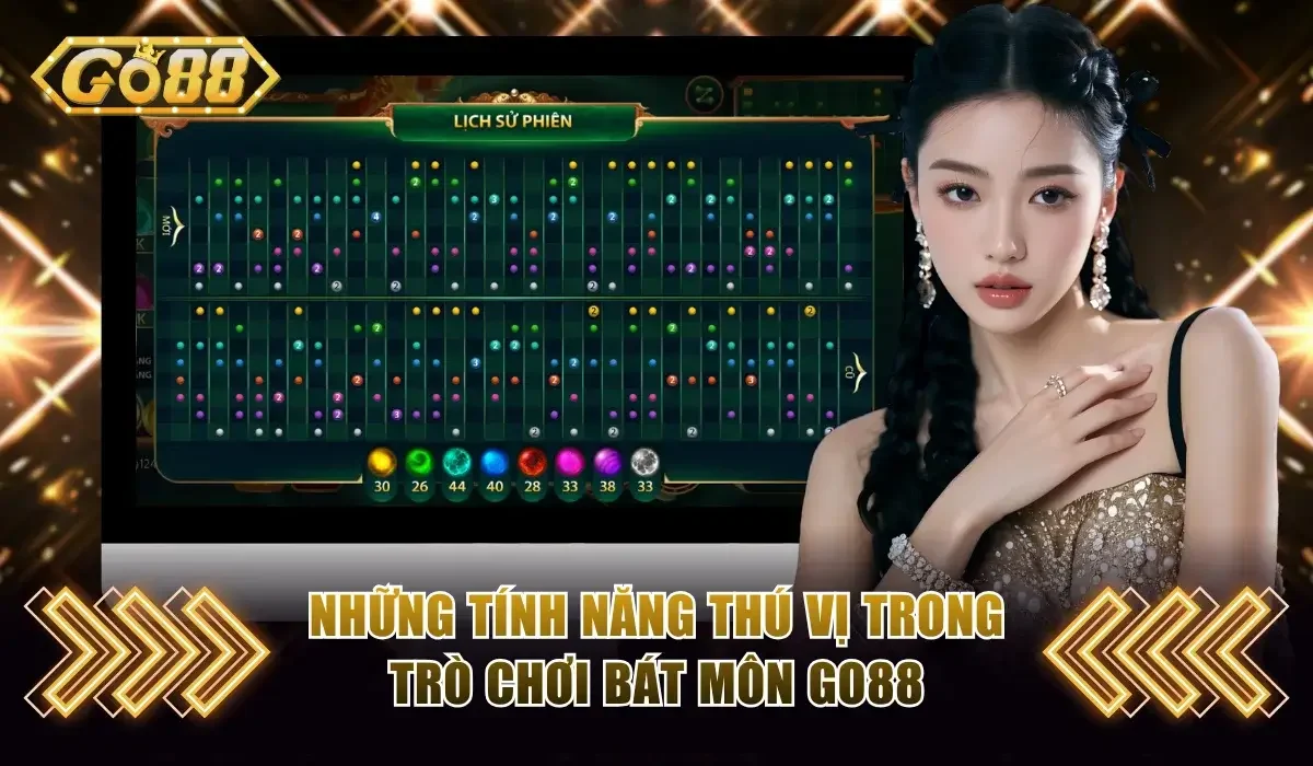 Vòng Quay Bát Môn Go88 - Săn Jackpot Nhận Thưởng Cực Lớn 4 Khám phá những tính năng thú vị trong Bát Môn Go88