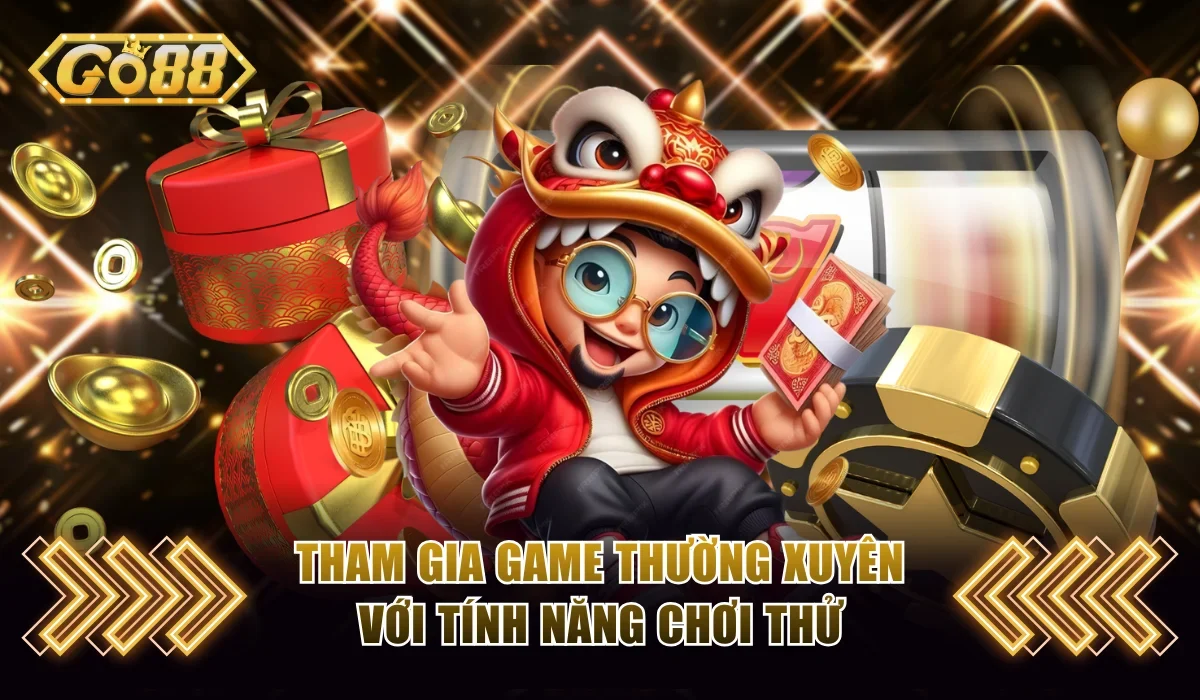 Sơn Tinh Thủy Tinh Go88 Game Nổ Hũ Huyền Thoại Và Thú Vị 4 Tham gia game thường xuyên với tính năng chơi thử